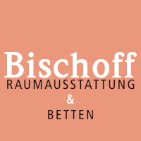 Bischoff GmbH Raumausstattung & Betten